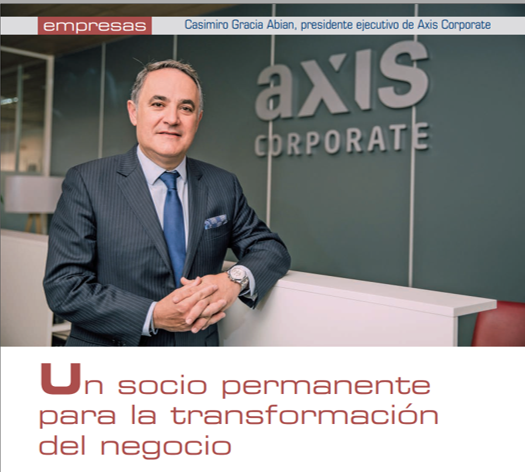 Entrevista a Casimiro Gracia, presidente ejecutivo de Axis Corporate