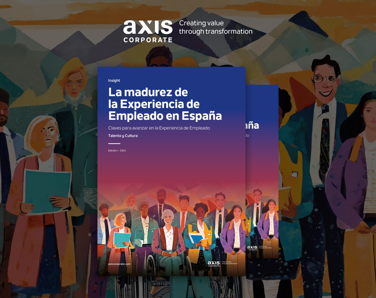 1ª Edición del Insight de Experiencia de Empleado - Axis Corporate