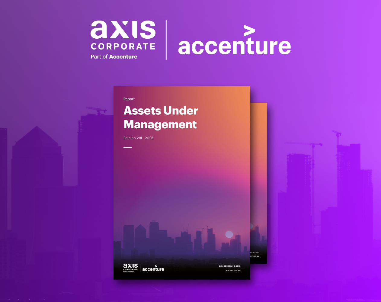 8ª Edición del Observatorio Assets Under Management de Axis Corporate, parte de Accenture